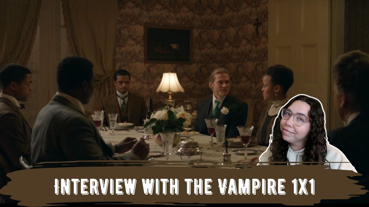 Interview with the Vampire 1x1 REACTION; I got jump scared.