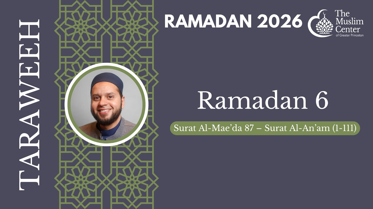 MCGP Taraweeh 2026 - Day 6