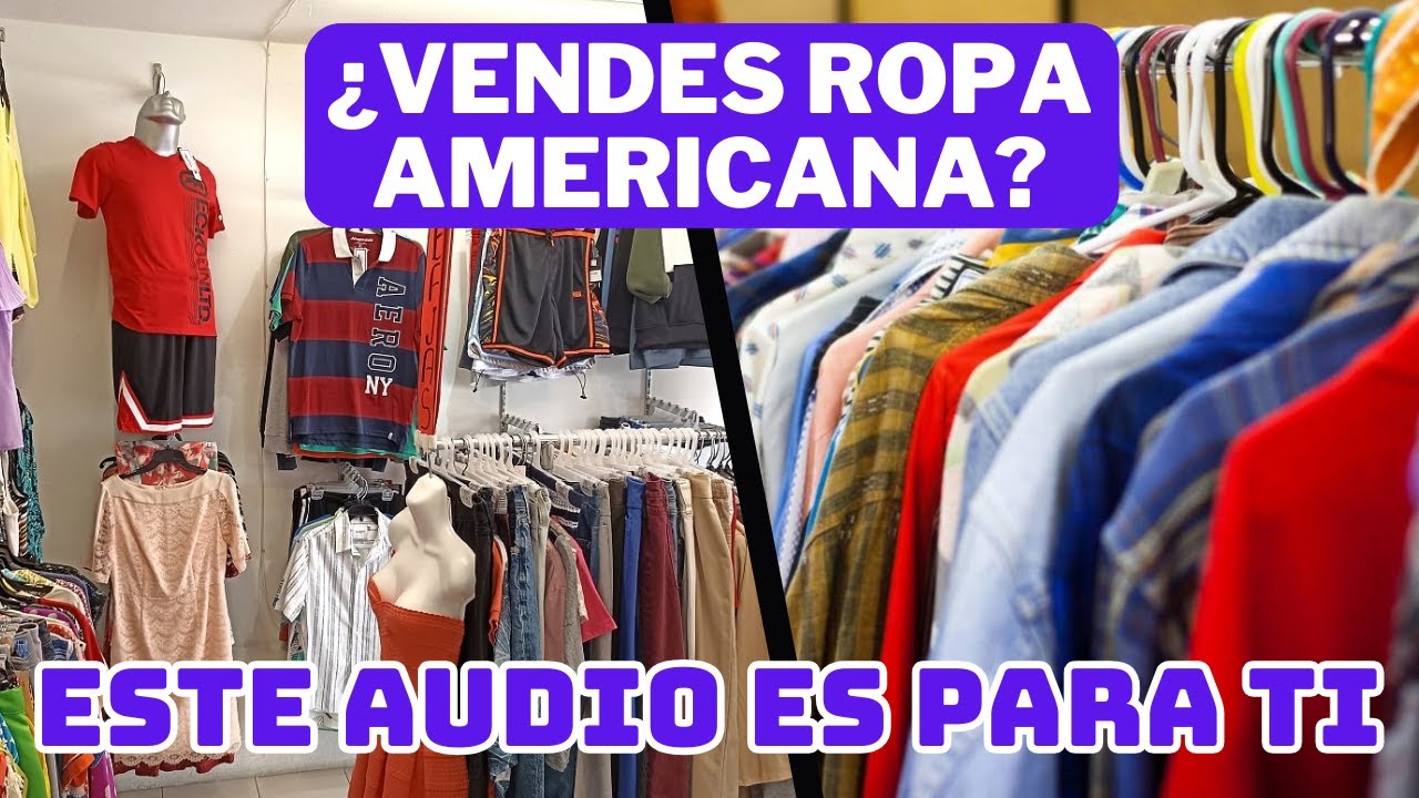 📢AUDIO para vender ROPA AMERICANA