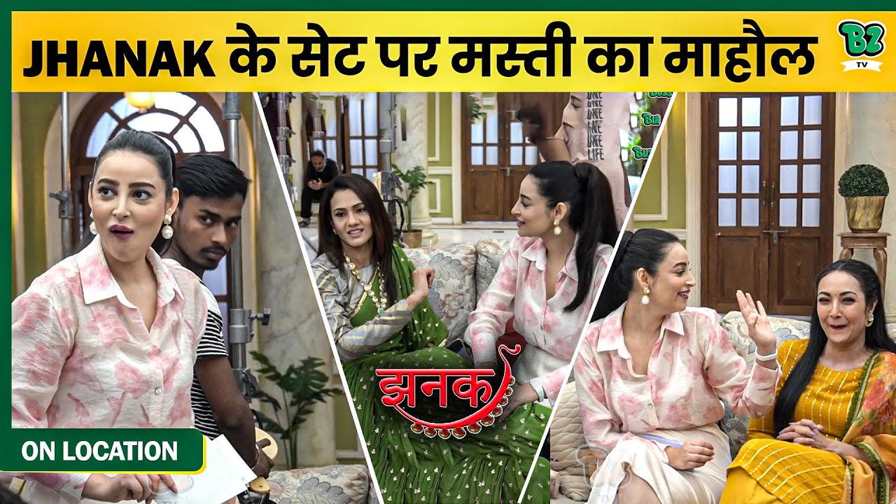 Jhanak के सेट पर मस्ती का माहौल; | Jhanak | On Location BTS |