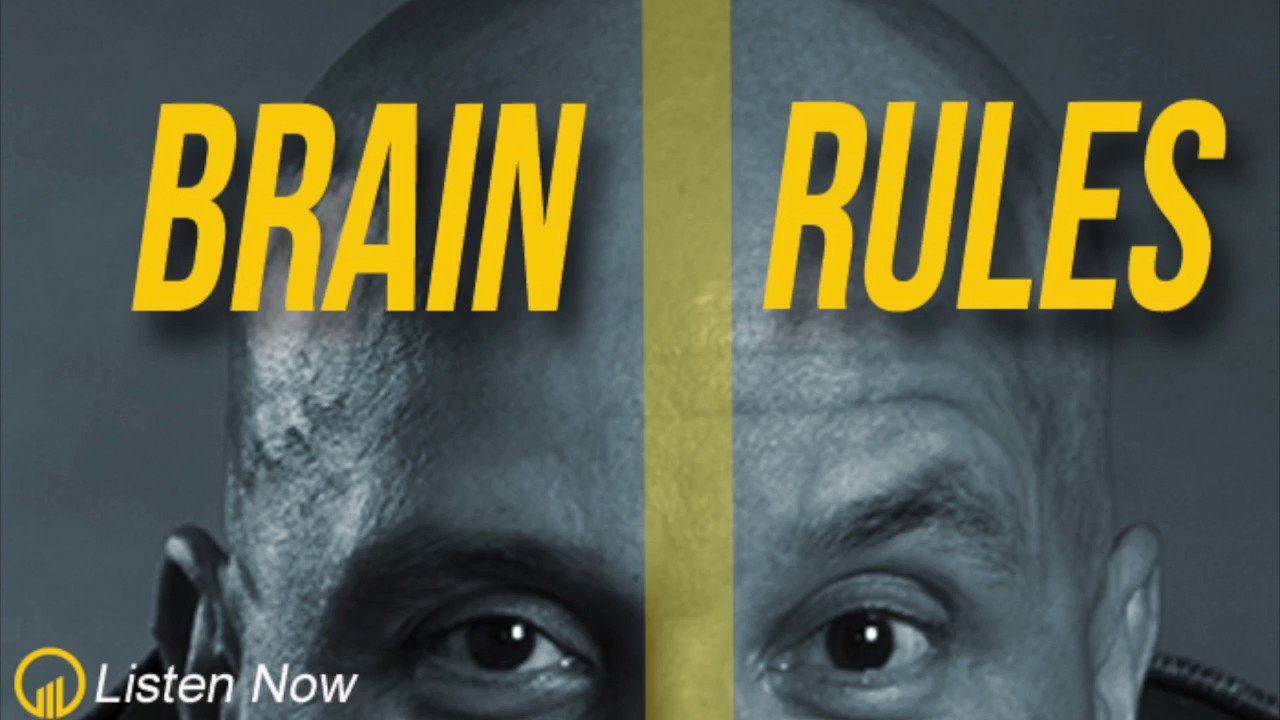 Brain Rules - How Our Customers Decide to Buy