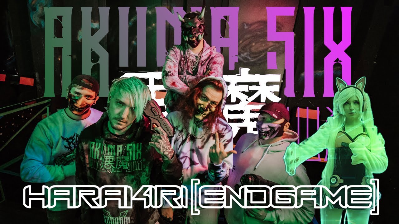 AKUMA SIX - Harakiri[Endgame] [Official Video]