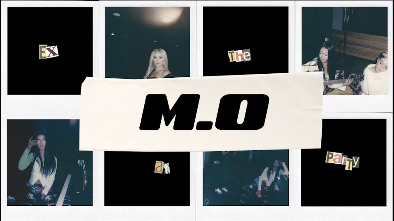 M.O - Ex At The Party (Lyric Video)