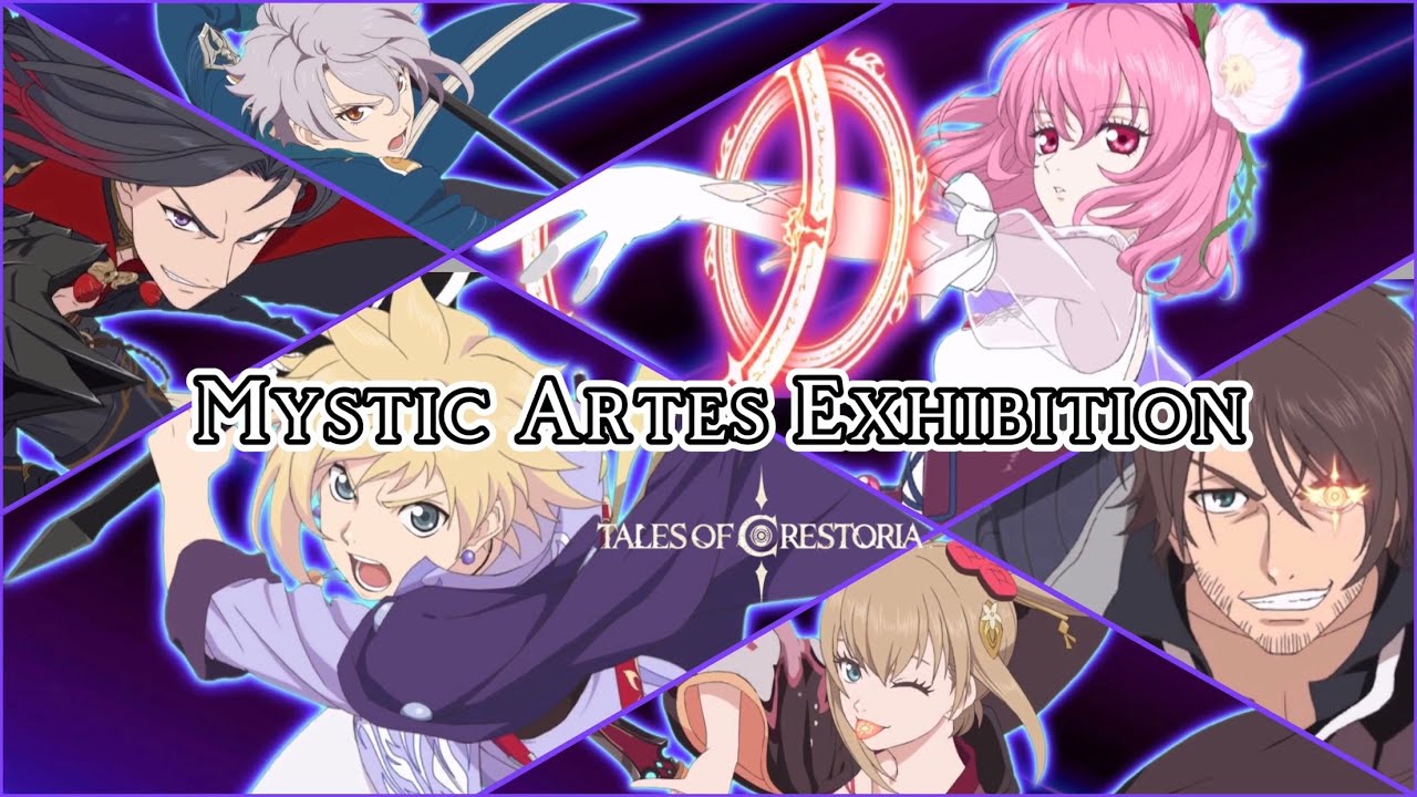 [4K]Tales of Crestoria-All Mystic Artes Exhibition