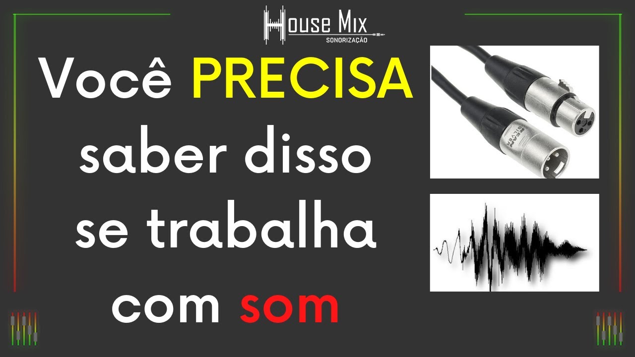 CABOS, CONECTORES E SINAIS DE ÁUDIO
