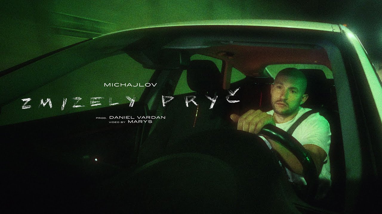 MICHAJLOV - ZMIZELY PRYČ prod. DANIEL VARDAN (Official Video)