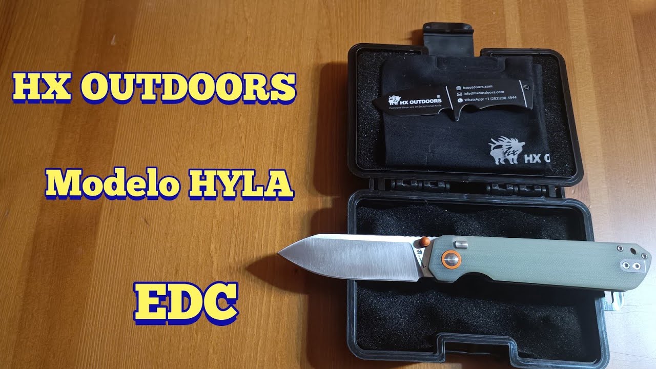 HX OUTDOORS NAVAJA MODELO HYLA ZD120S DIRECTA A MI EDC #hxoutdoors #hyla #edc #outdoors #tactical