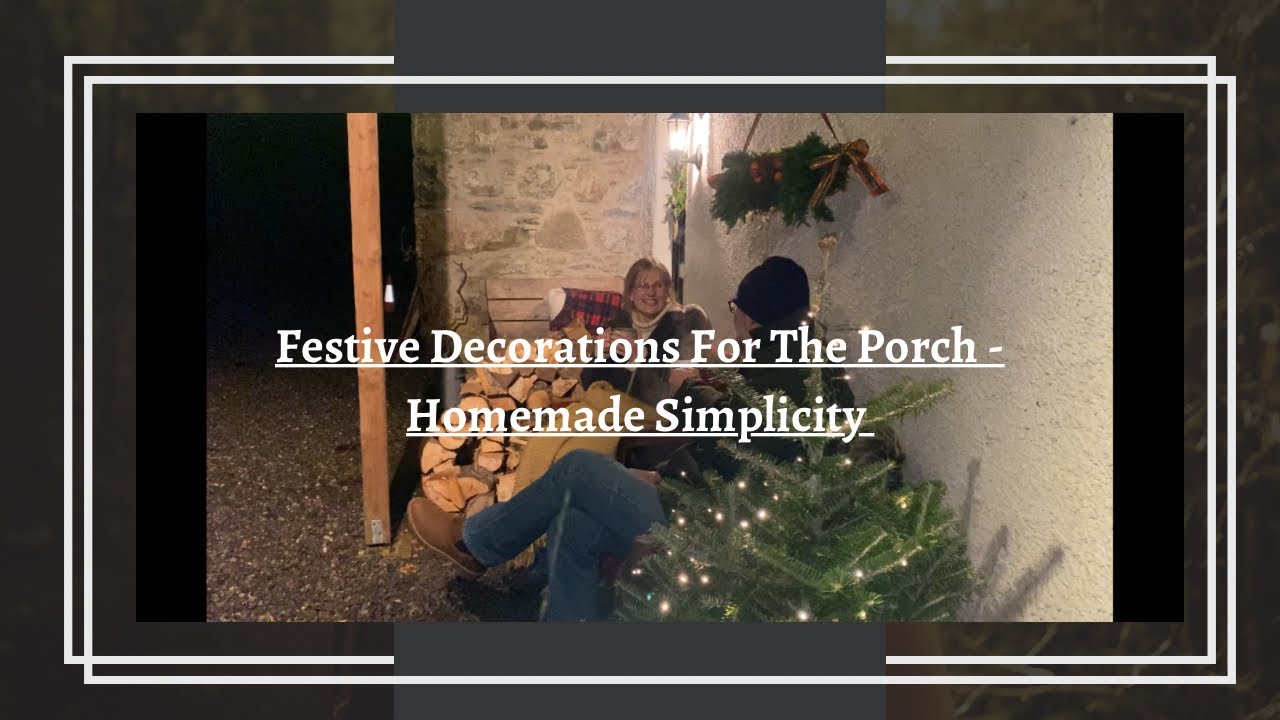 Festive Decorations For The Porch - HomeMade Simplicity