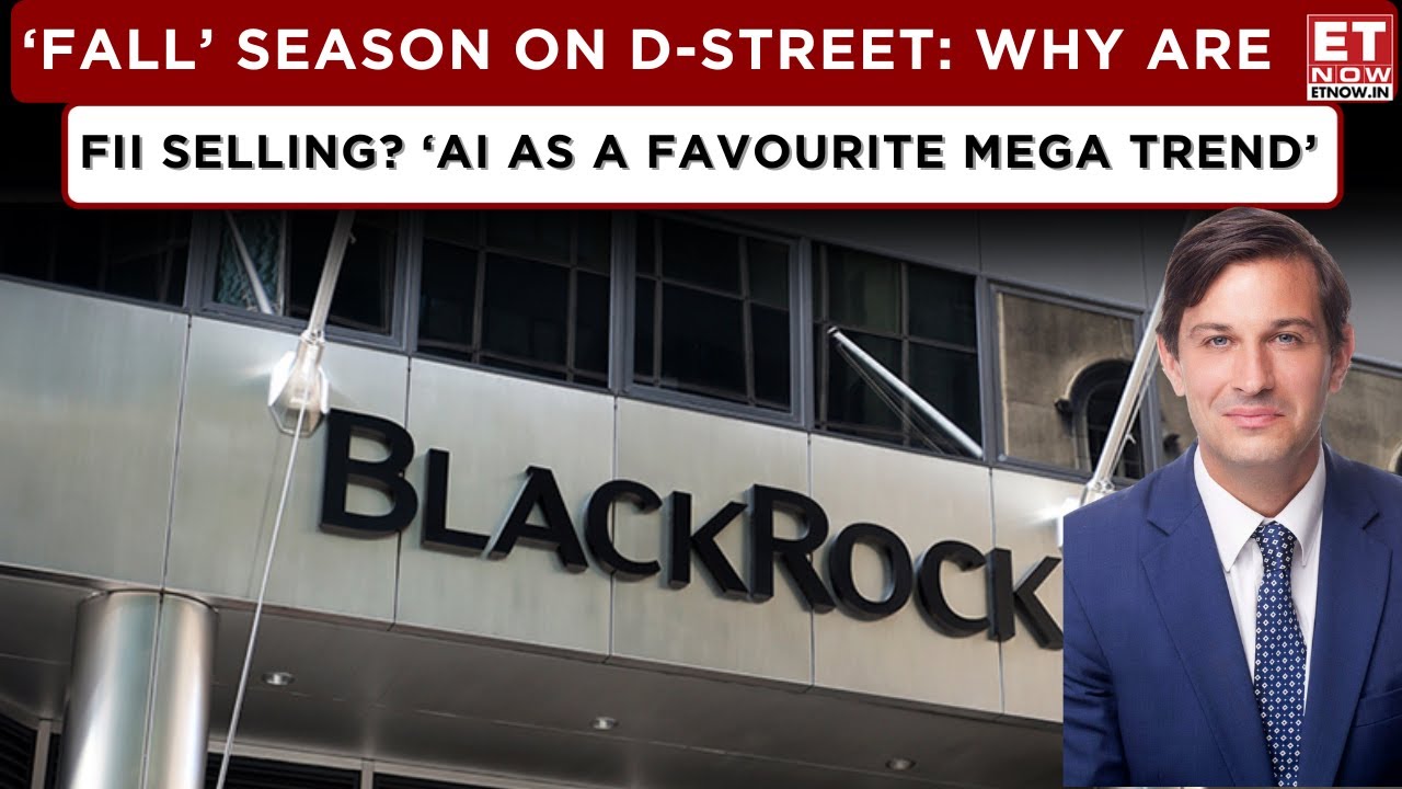 Blackrock Investment: India's Role In Global Market Picture | FII Selling Spree, Impact On Markets?