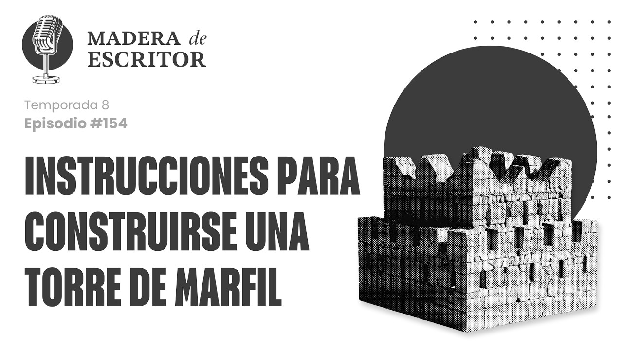 INSTRUCCIONES para CONSTRUIRSE una TORRE DE MARFIL