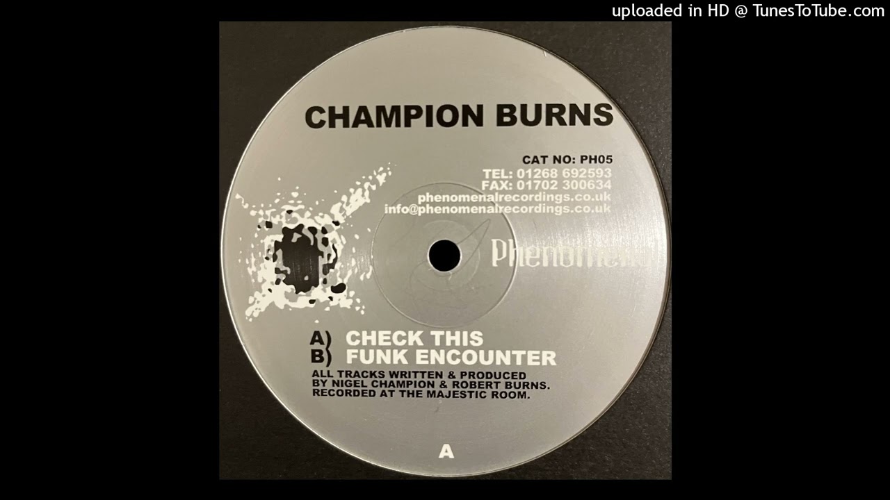 Champion Burns - Funk Encounter