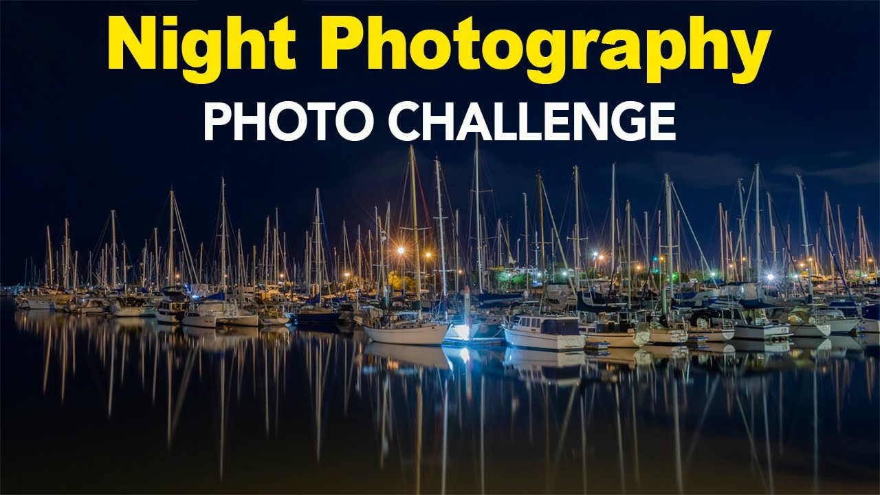 Night Photography - Photo Challenge Week 7