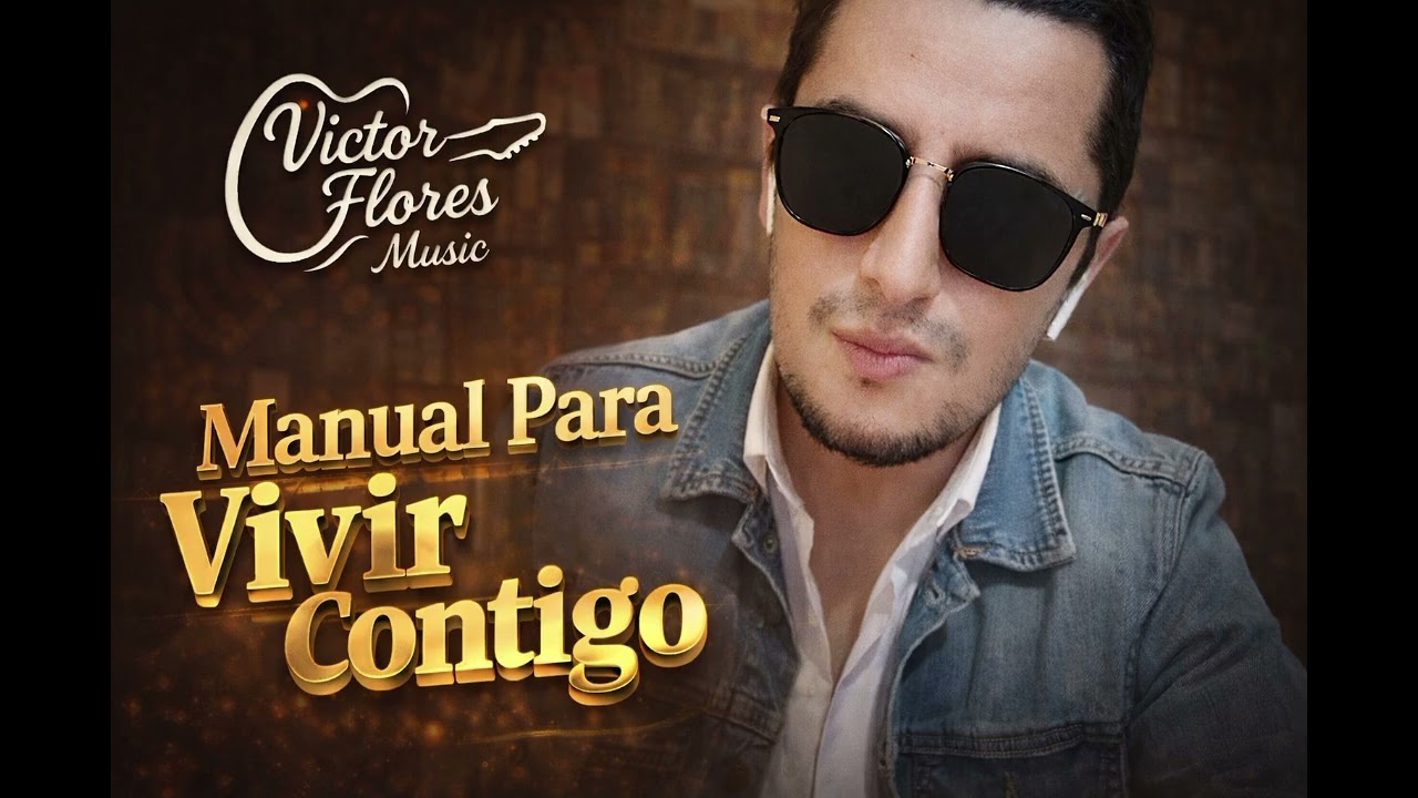 Manual Para Vivir Contigo @victorfloresMx 