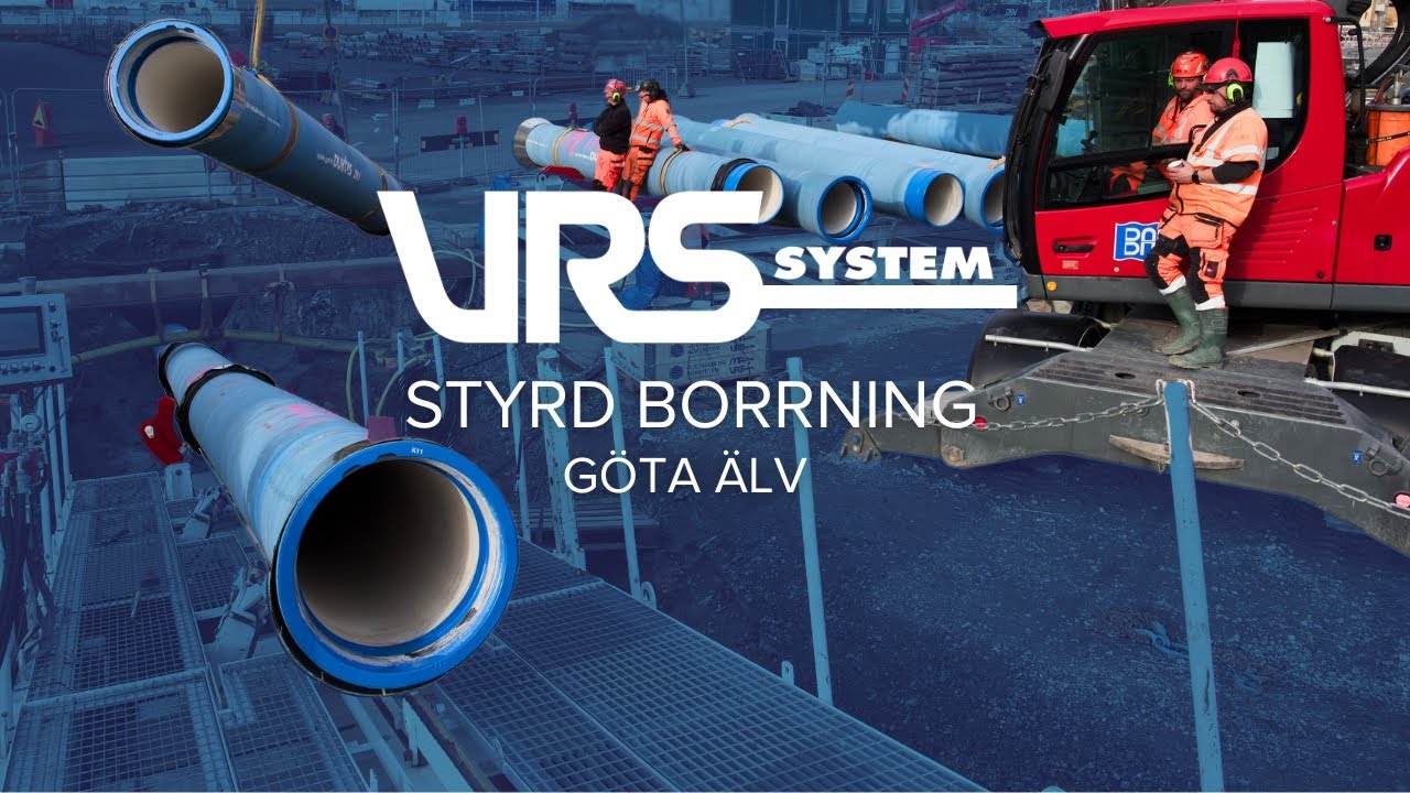 VRS-SYSTEM - Styrd borrning under G&ouml;ta &auml;lv