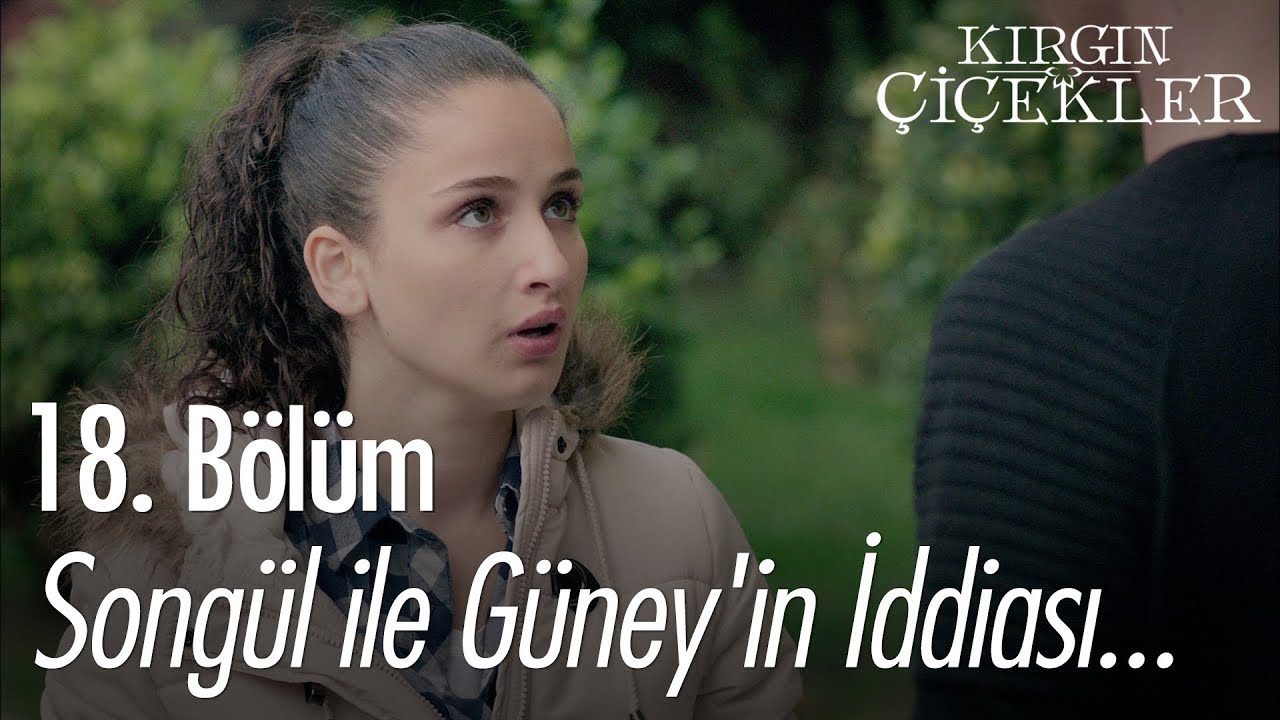 Songül ile Güney'in iddiası... - Kırgın Çiçekler 18. Bölüm