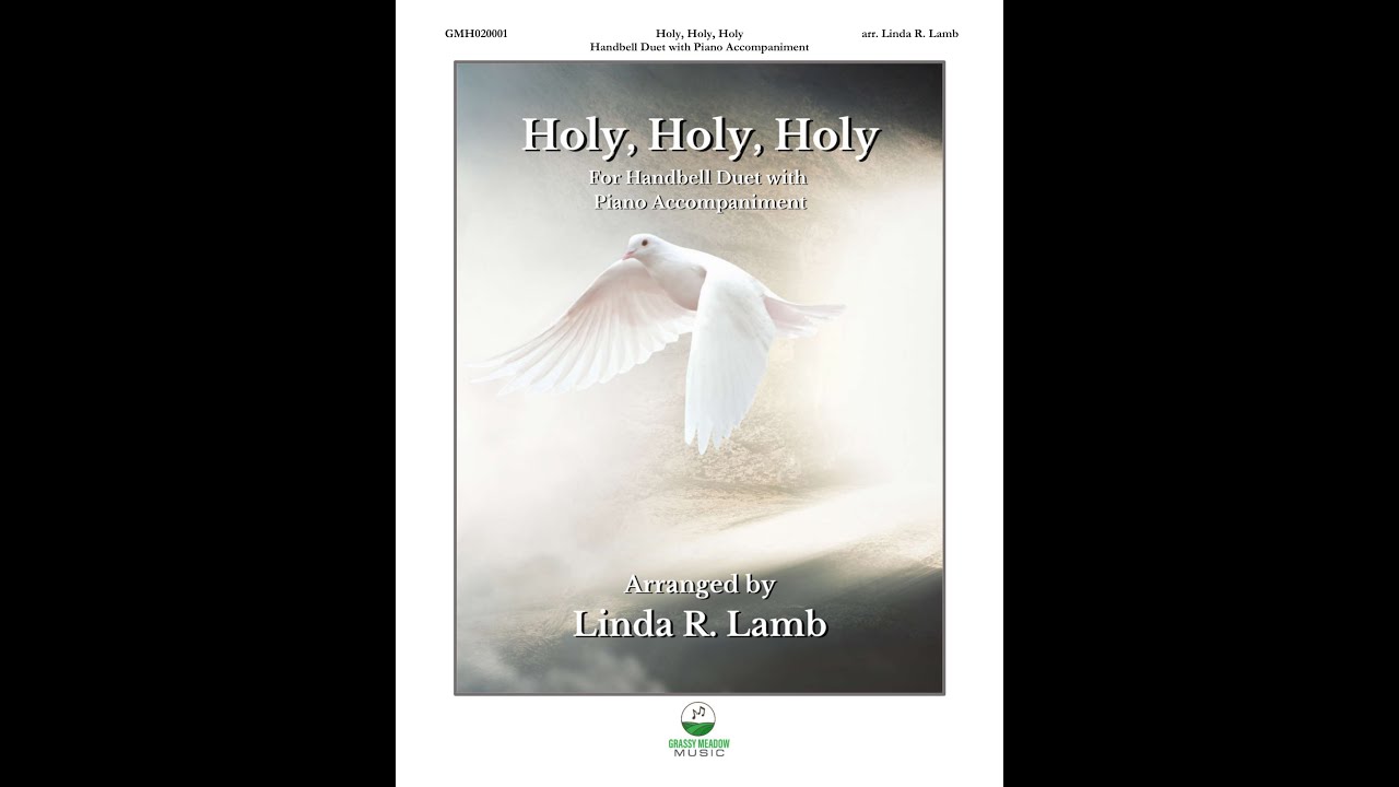Holy, Holy, Holy for handbell duet with piano accompaniment