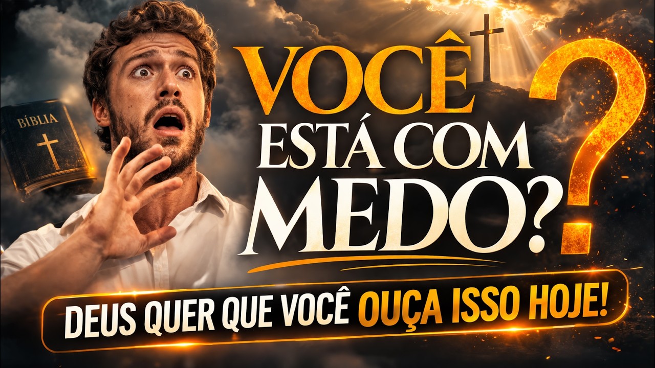 Se Você Está Com Medo ou Ansiedade, Ouça Isso Hoje | Salmo 91