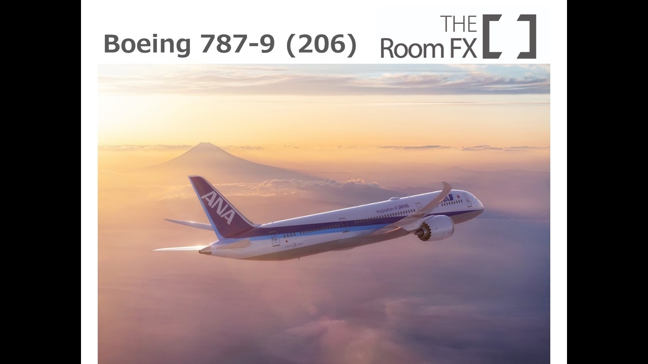 国際線　ボーイング787-9　新シート_THE Room FX Movie Full