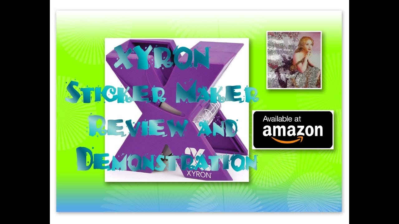 **NEW** Diamond Painting Tool - XYRON Sticker Maker Review and Demonstration