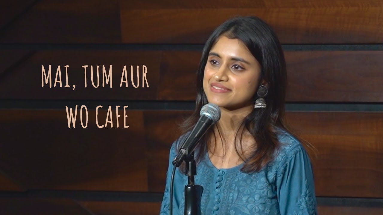Mai, Tum Aur Wo Cafe - Helly Shah Ft. Tanmay | Hindi Poetry with English Subtitles