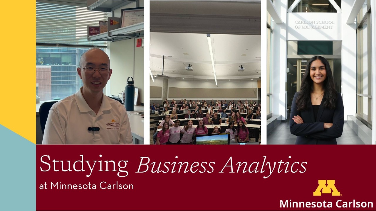 Studying Business Analytics at Minnesota Carlson