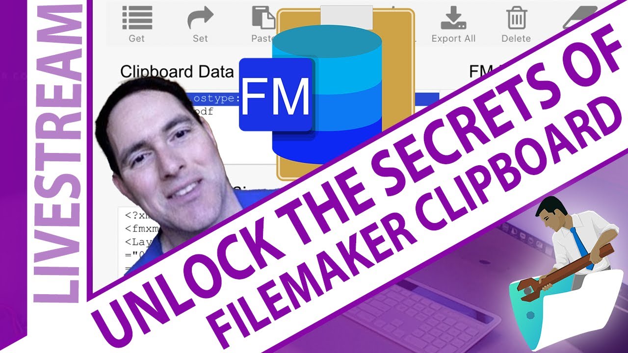 Unlock the Secrets of the FileMaker Clipboard with David Simpson