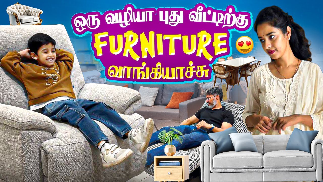 ஒரு வழியா புது வீட்டிற்கு Furniture வாங்கியாச்சு🥰 | New furniture for new home 🏡 | #tamilvlog 