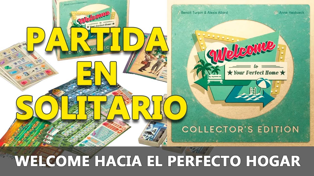 Partida en solitario a Welcome hacia el perfecto hogar Edición Coleccionista