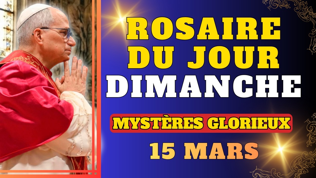 ROSAIRE DU 15 MARS ❤️  Mystères Glorieux