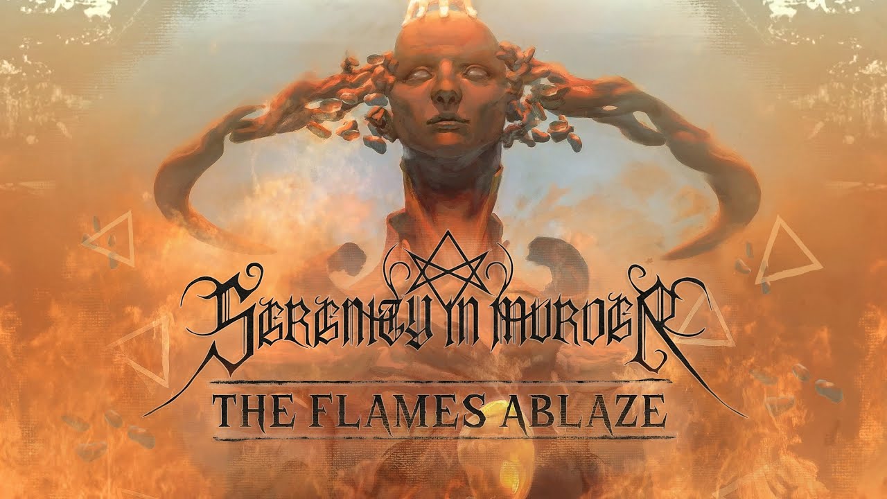 SERENITY IN MURDER - The Flames Ablaze (OFFICIAL LYRIC VIDEO)