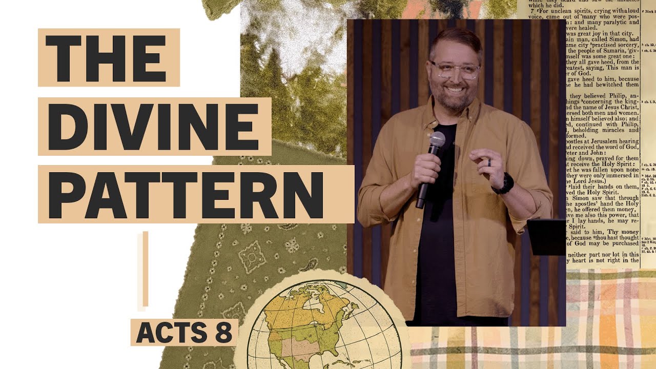 The Divine Pattern | Acts 8:1-8 – The Scattering