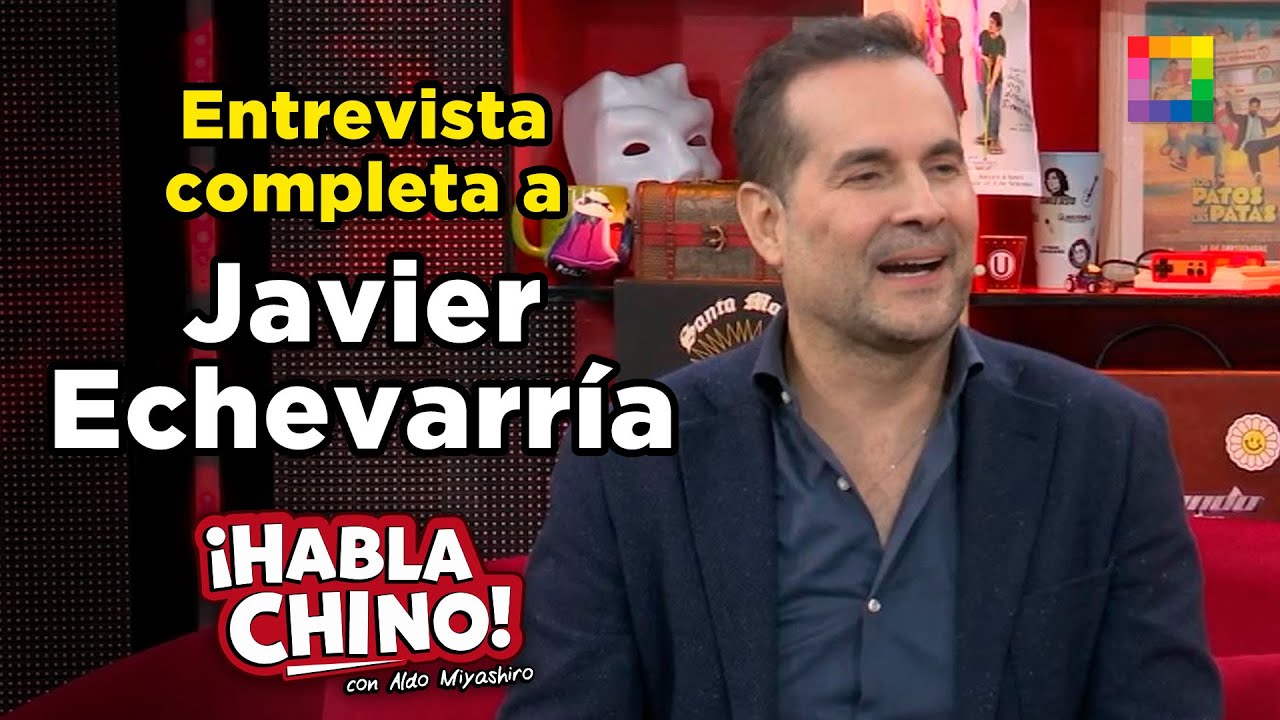 Habla Chino - NOV 24 - ENTREVISTA COMPLETA A JAVIER ECHEVARR&Iacute;A | Willax