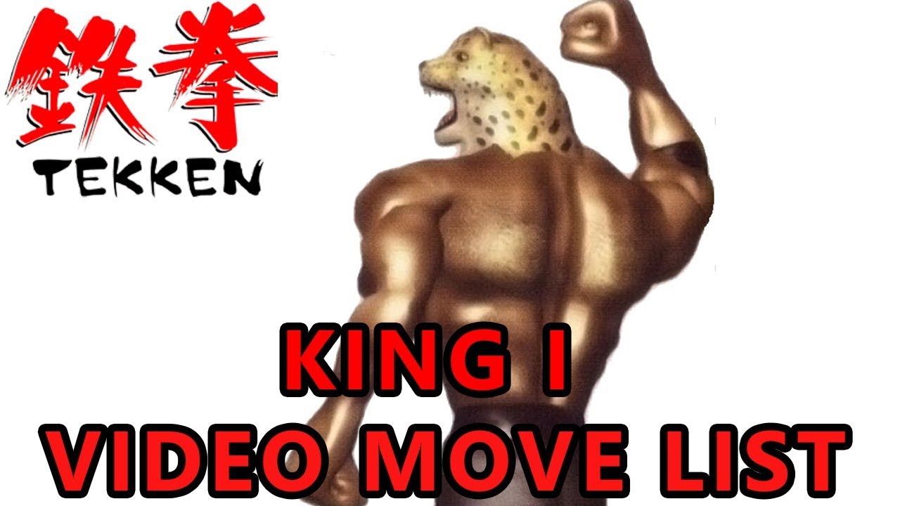 Tekken 1 - King I Move List (Quick Video Showcase)
