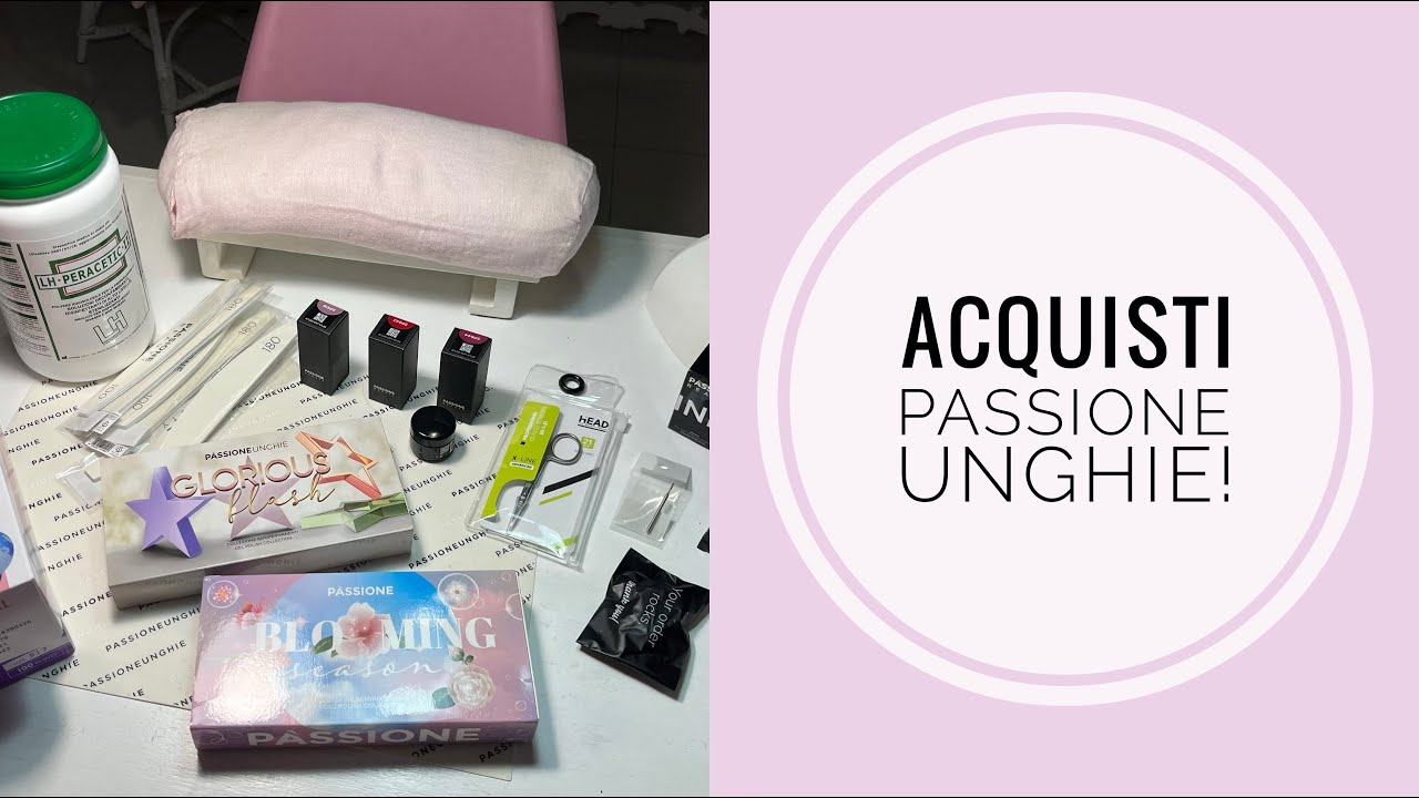 Nuovi Acquisti PASSIONE UNGHIE!