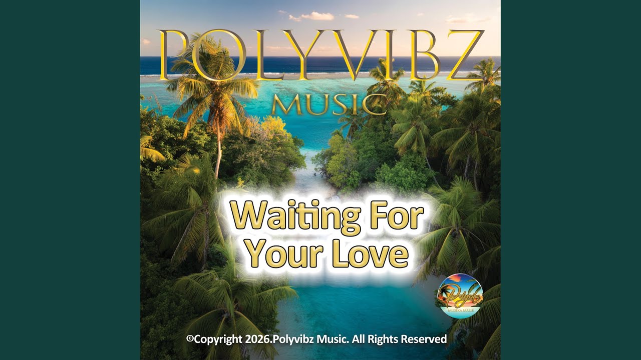 Waiting For Your Love
