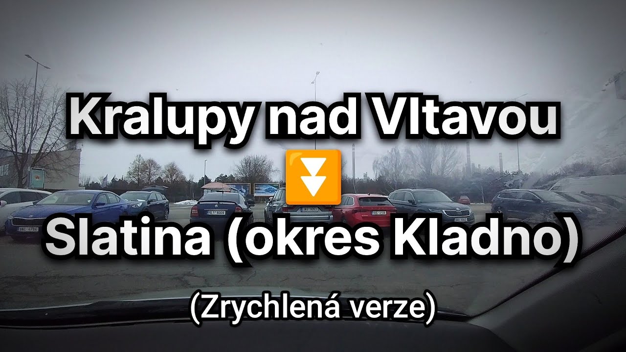 Dashcam: Kralupy nad Vltavou ➡️ Slatina (Zrychlená verze)