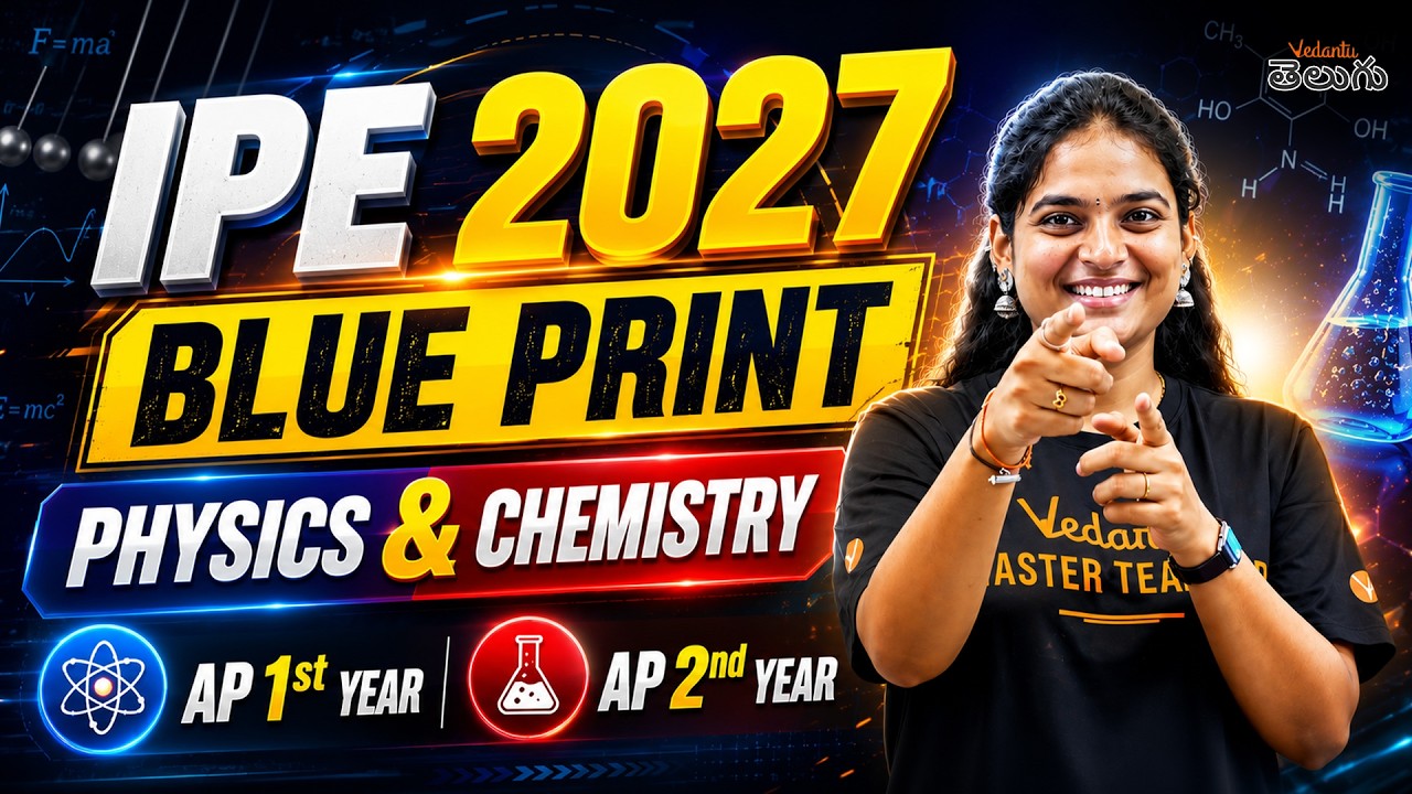 AP IPE 2027 Blue Prints | Physics & Maths Chapter Wise Marks weightage Analysis