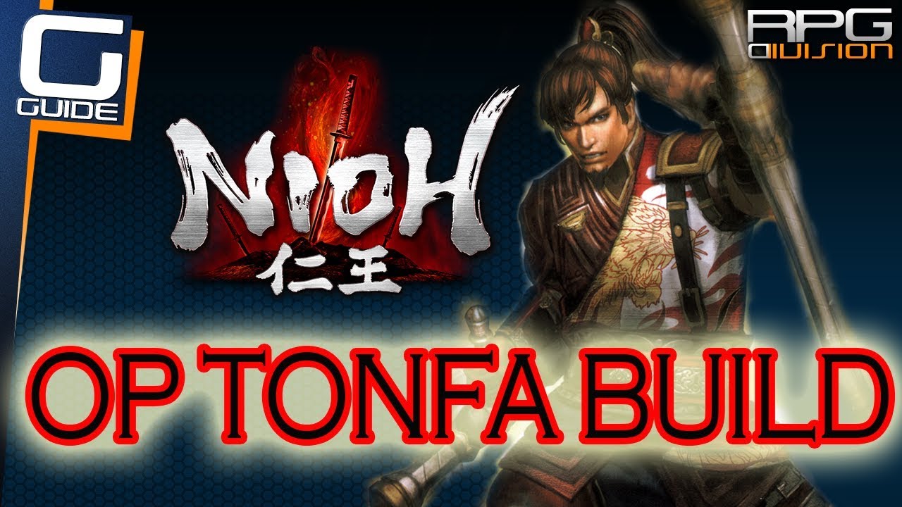 NIOH - OP TONFA РАННЯЯ СБОРКА ИГРЫ