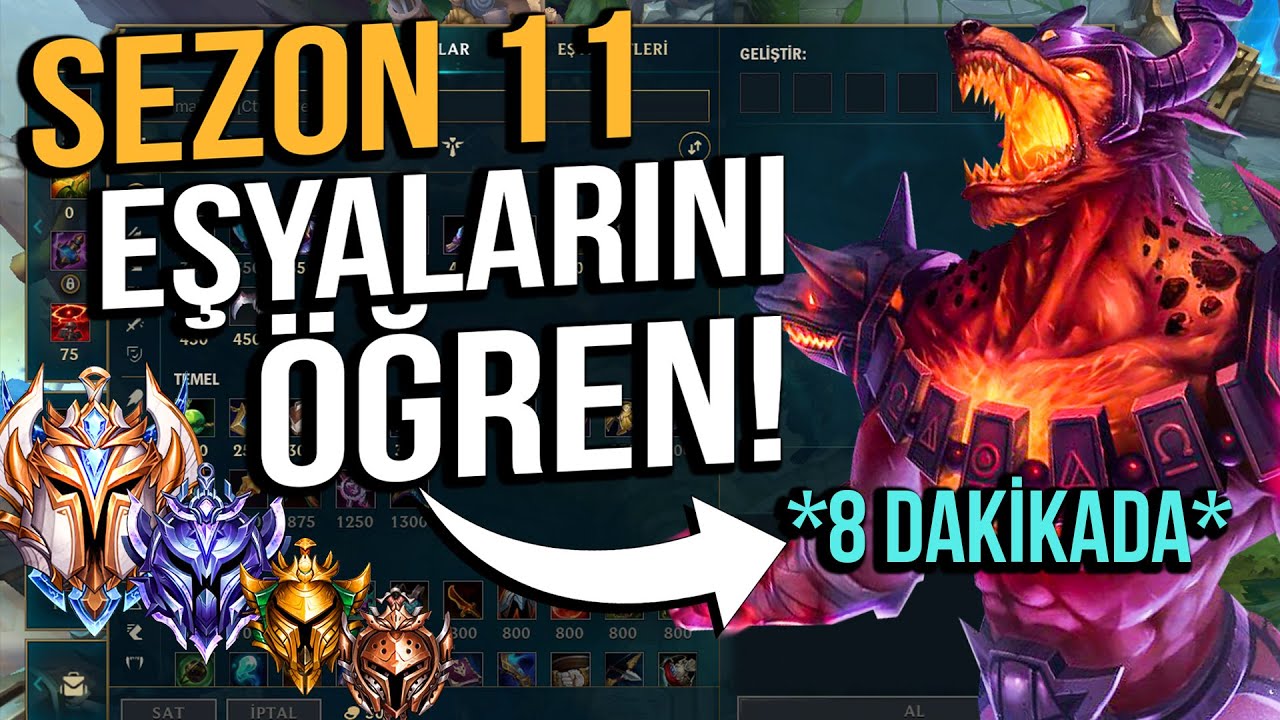 SEZON 11 EŞYALARINI KOLAYCA &Ouml;ĞRENİN !!! (&Uuml;st koridor ve Nasus rehberi)