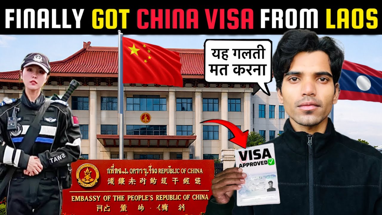 Finally China 🇨🇳 Visa Mil Gaya | Laos 🇱🇦 Luang Prabang | Full Information 