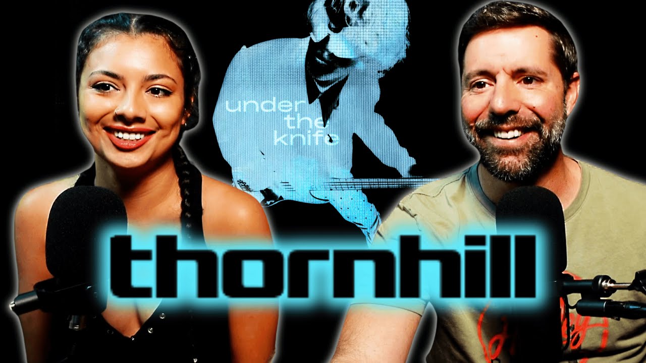 Australian METAL?? Yes Please!! Thornhill - Under The Knife (Reaction)