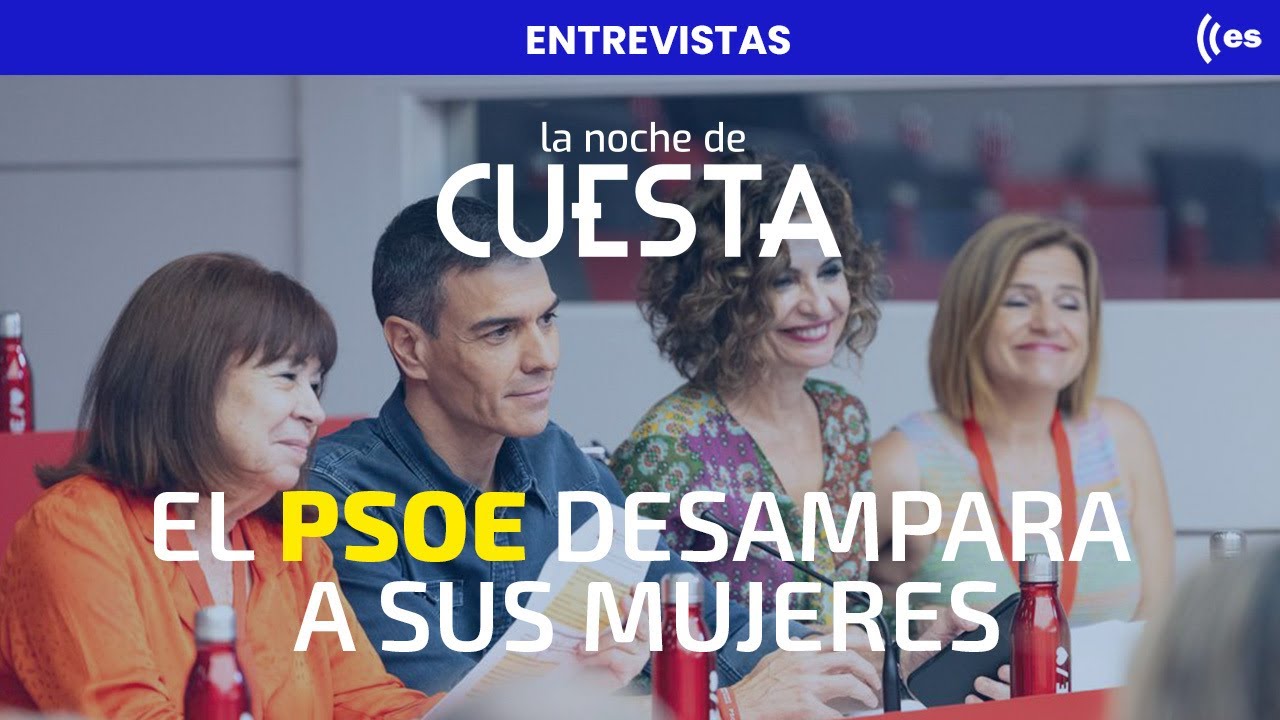 Abogada destapa el gran abandono del PSOE con los m&uacute;ltiples esc&aacute;ndalos de acoso