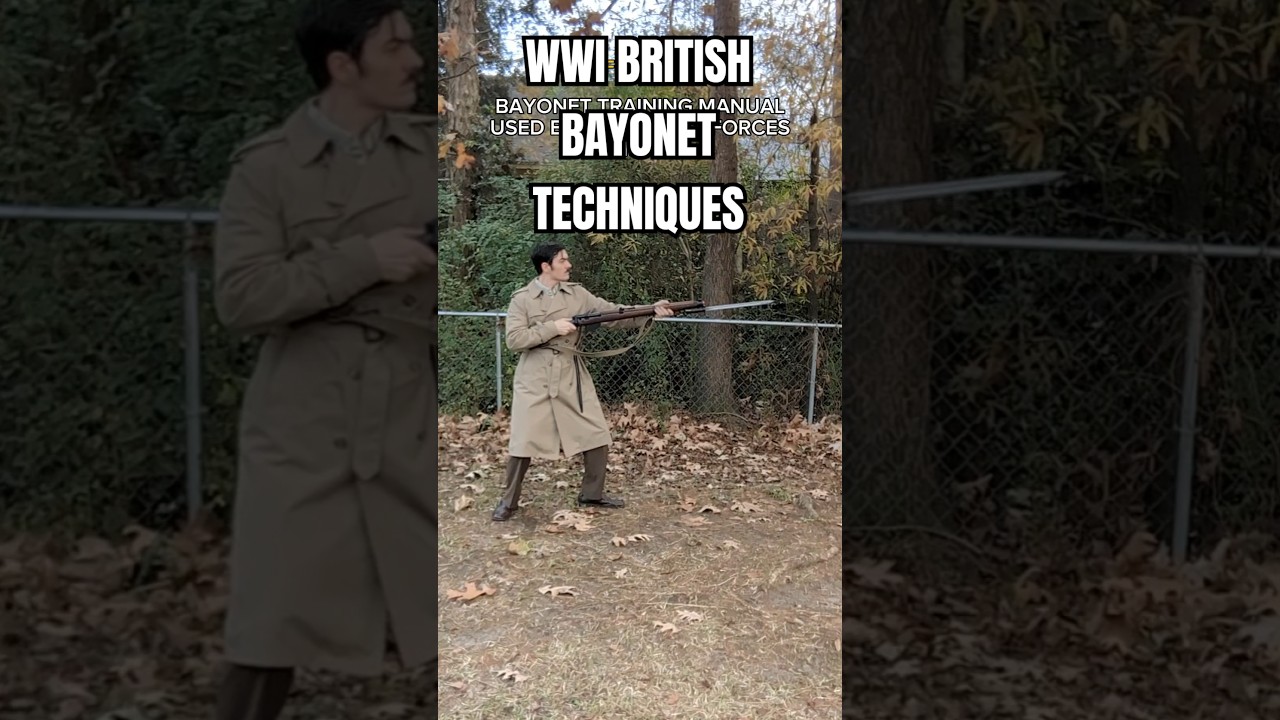 British WW1 Bayonet Techniques