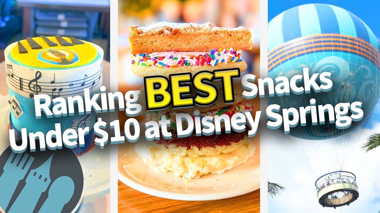 Ranking the BEST Snacks Under $10 at Disney Springs
