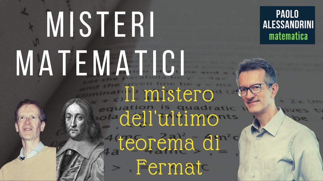 Il mistero dell'ultimo teorema di Fermat