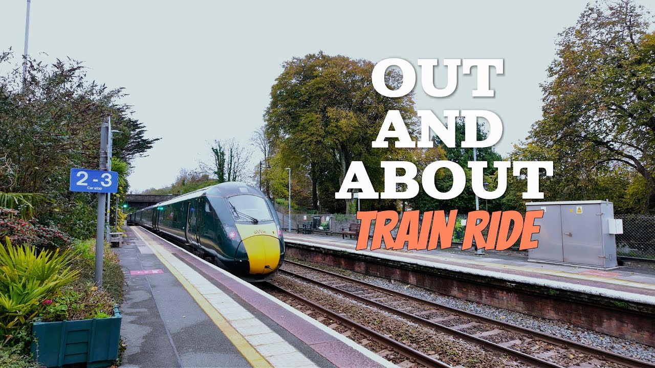 OUT AND ABOUT ON A TRAIN RIDE