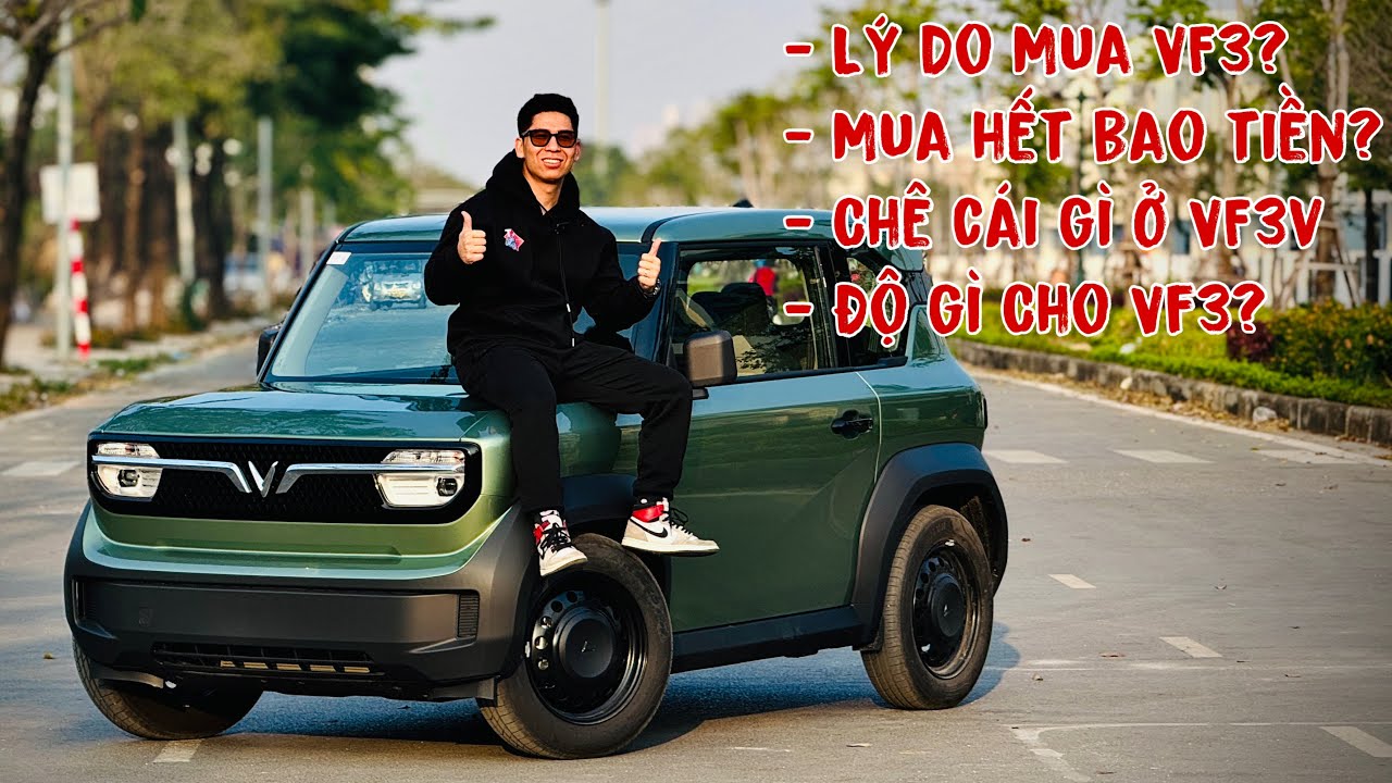 Lý Do Khiến Tới Mua Vinfast VF3, Mua Hết Bao Tiền và Sẽ Độ Những Gì Cho Con Vợ Mới Này | Tới Tài Tử.