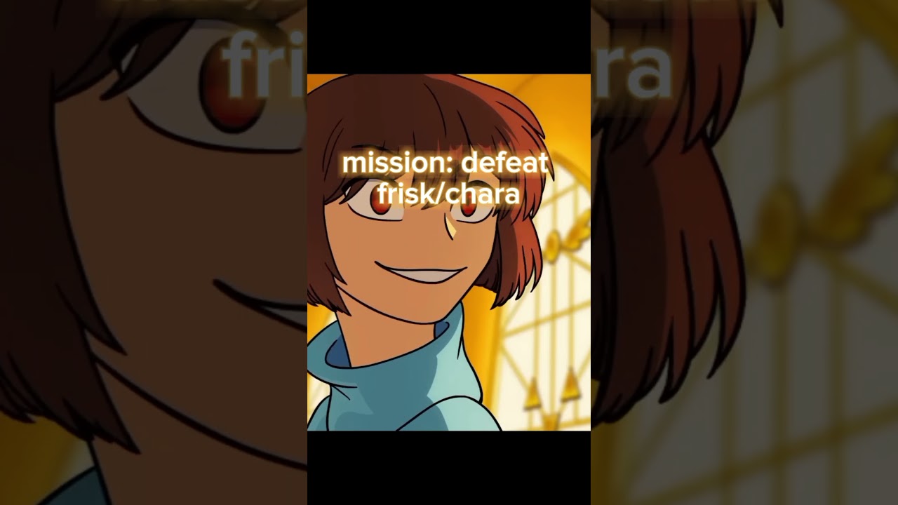 MISSION KILL CHARA Chara stronger than you remake #undertale#sans#chara#frisk#foryou#edit#gaster