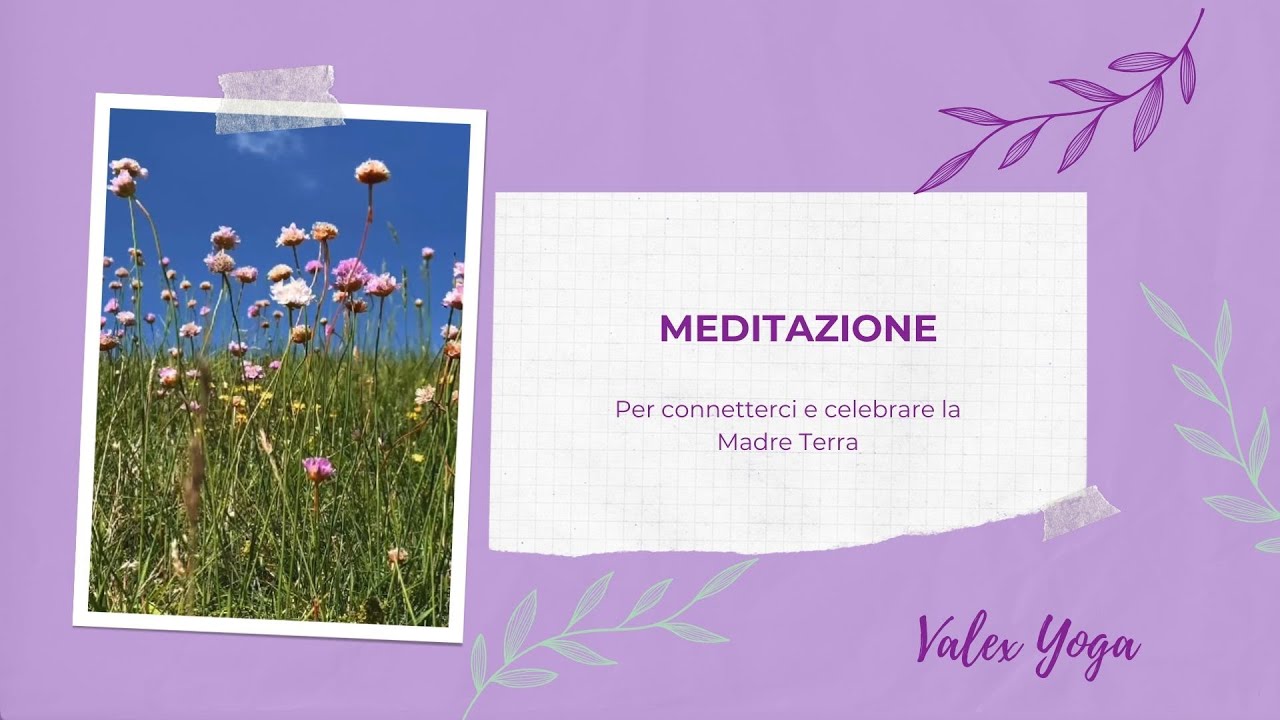 Meditazione per la Madre Terra