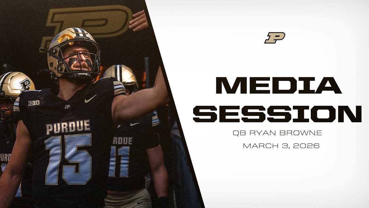 Ryan Browne Media Session | Purdue Football